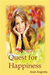 Quest for Happiness