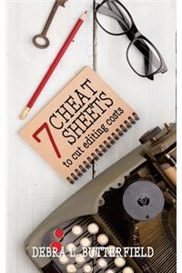 7 Cheat Sheets to Cut Editing Costs