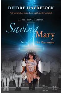 Saving Mary