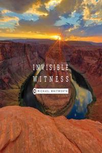 Invisible Witness