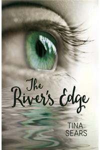 The River's Edge