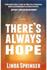 There's Always Hope