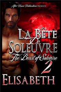 Be te de Soleuvre 2: The Beast of Soleuvre 2