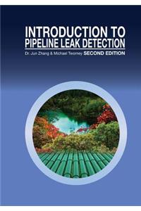 Introduction to Pipeline Leak Detection