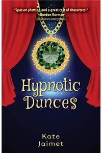 Hypnotic Dunces