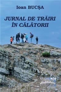 Jurnal de Trairi in Calatorii