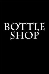 Bottle Shop