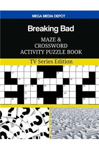 Breaking Bad Maze and Crossword Activity Puzzle Book