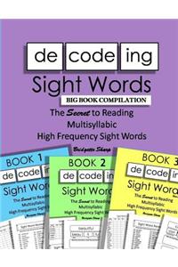 Decoding Sight Words BIG BOOK COMPILATION