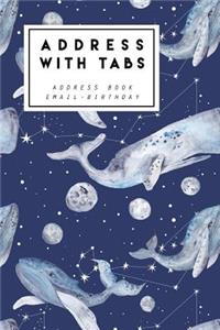 Address with Tabs: Address Book (Galaxy Blue Whale Journal) - Name, Address, Home, Mobile, Work, Fax, Email, Emergency Contacts (Pocket Size)