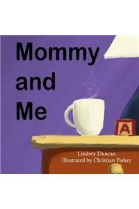 Mommy and Me