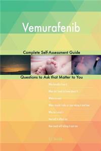 Vemurafenib; Complete Self-Assessment Guide