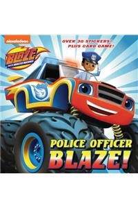 Police Officer Blaze! (Blaze and the Monster Machines)