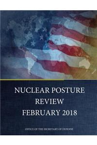 NUCLEAR POSTURE REVIEW February 2018