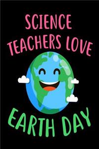 Science Teachers Love Earth Day