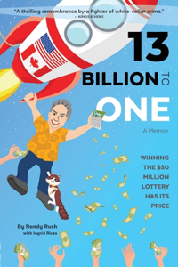 13 Billion to One