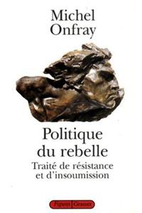 Politique Du Rebelle