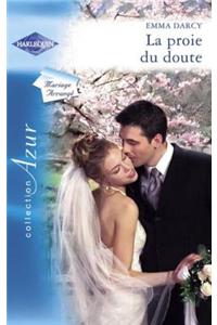 La Proie Du Doute (Harlequin Azur)