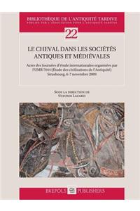 Le Cheval Dans Les Societes Antiques Et Medievales