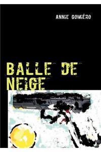 Balle de neige