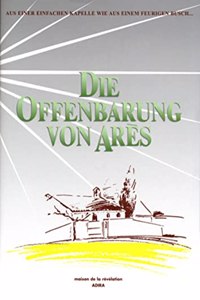 Revelation of Arès / Die Offenbarung von Arès