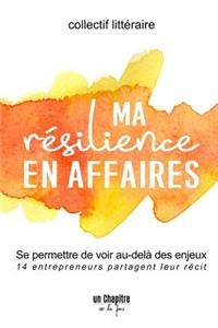 Ma rZsilience en affaires