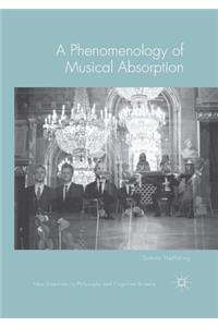 Phenomenology of Musical Absorption