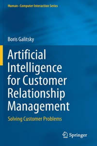 Artificial Intelligence for Customer Relationship Management