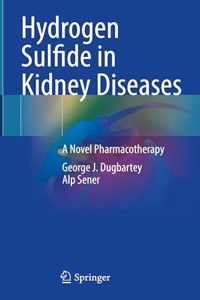 Hydrogen Sulfide in Kidney Diseases