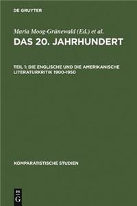 Das 20. Jahrhundert. Teil 1