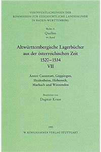 Altwurttembergische Lagerbucher Aus Der Osterreichischen Zeit 1520 - 1534. Amter Cannstatt, Goppingen, Heidenheim, Hoheneck, Marbach Und Winnenden