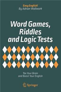 Word Games, Riddles and Logic Tests