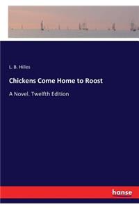 Chickens Come Home to Roost