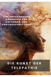 Die Kunst der Telepathie
