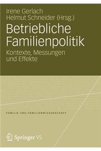 Betriebliche Familienpolitik