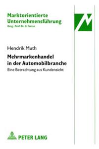 Mehrmarkenhandel in Der Automobilbranche