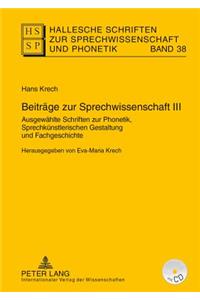 Beitraege zur Sprechwissenschaft III