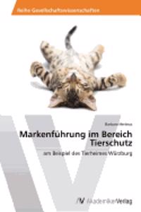 Markenführung im Bereich Tierschut