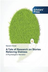 Tale of Research on Stories Relieving Distress