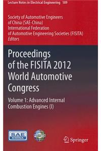 Proceedings of the FISITA 2012 World Automotive Congress, Volume 1