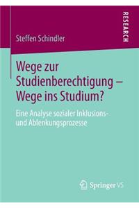 Wege Zur Studienberechtigung - Wege Ins Studium?