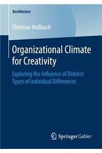 Organizational Climate for Creativity