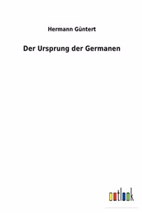 Der Ursprung der Germanen