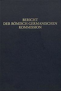 Bericht Der Romisch-Germanischen Kommission 97 (2016)