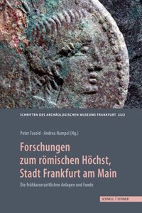 Forschungen Zum Romischen Hochst