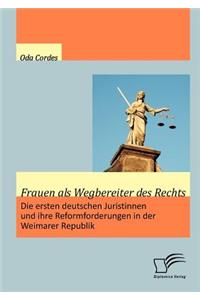 Frauen als Wegbereiter des Rechts