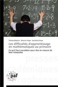 Les Difficultés d'Apprentissage En Mathématiques Au Primaire