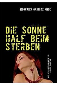 Sonne Half Beim Sterben
