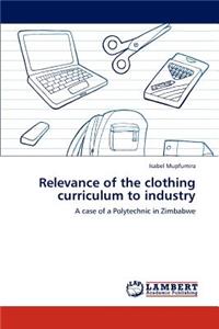 Relevance of the Clothing Curriculum to Industry