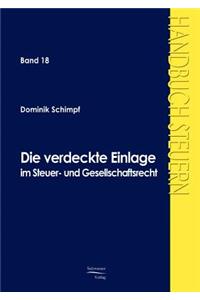 Die verdeckte Einlage im Gesellschafts- und Steuerrecht